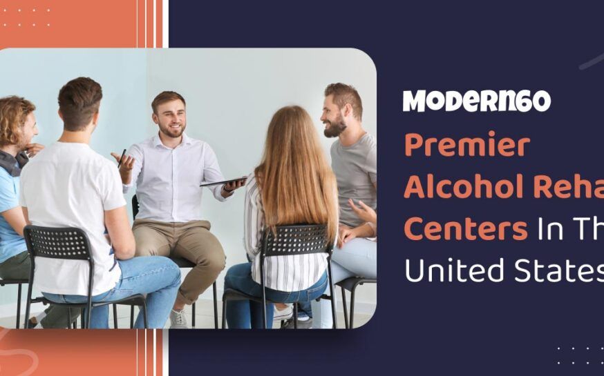 The Best Alcohol Treatment Centers In The US