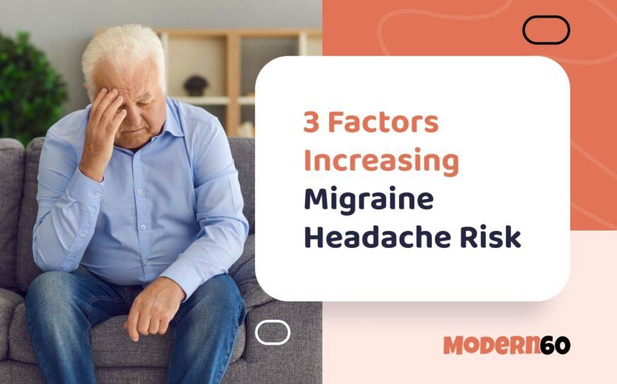 3 factors that increase the probability of migraine headaches