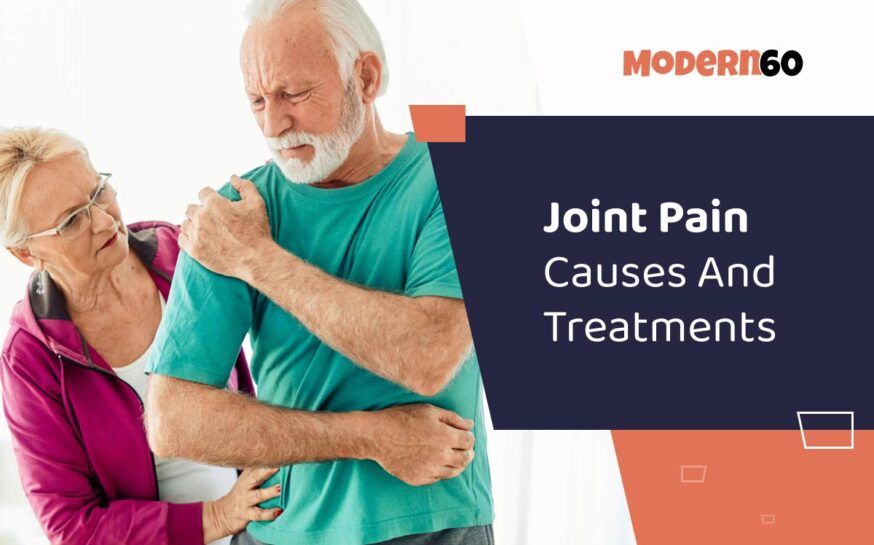 Joint pain – Causes and treatments