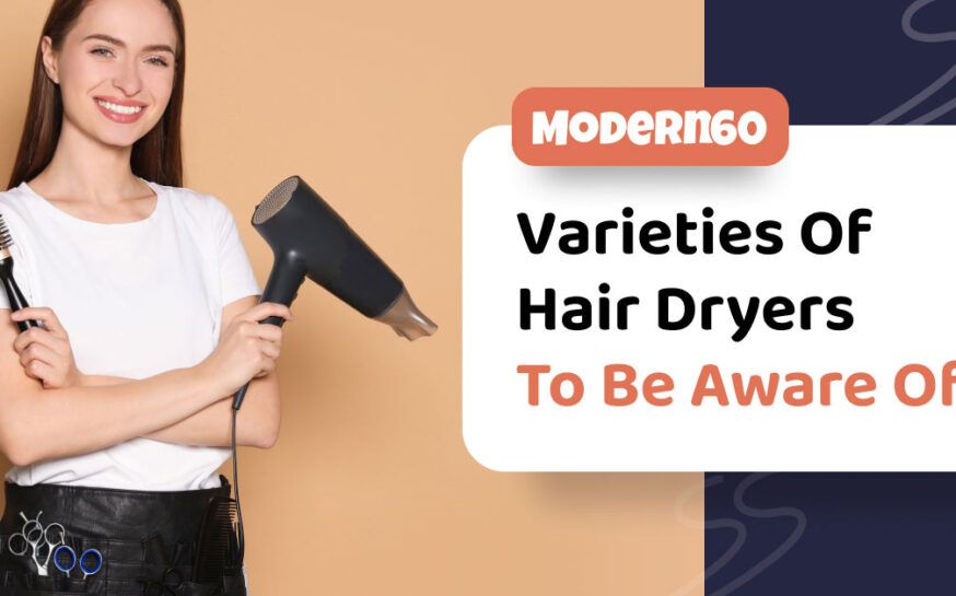 4 types of hair dryers you should know about