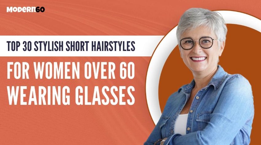 30 Best Short Hair For Older Women Over 60 With Glasses