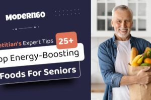 Top 30+ Energy Foods for Seniors – A Dietitian’s Expert Recommendations