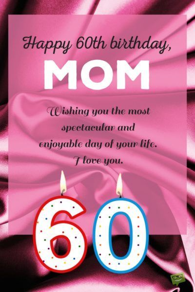 60th Birthday Wishes For Mom