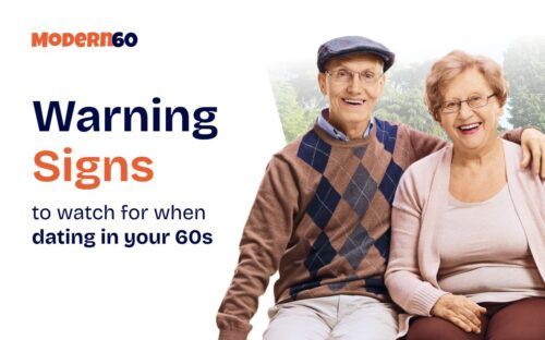 Red Flags When Dating in Your 60s