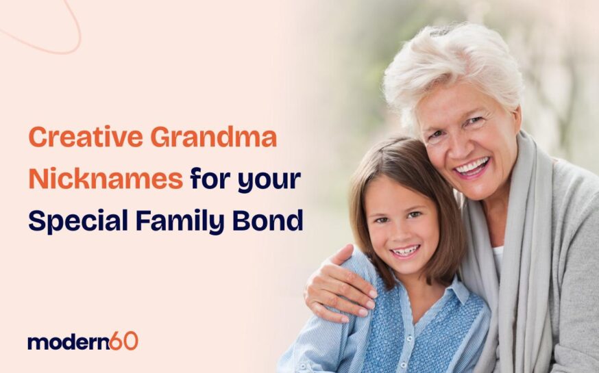 60+ Creative Grandma Names for Your Special Family Connection