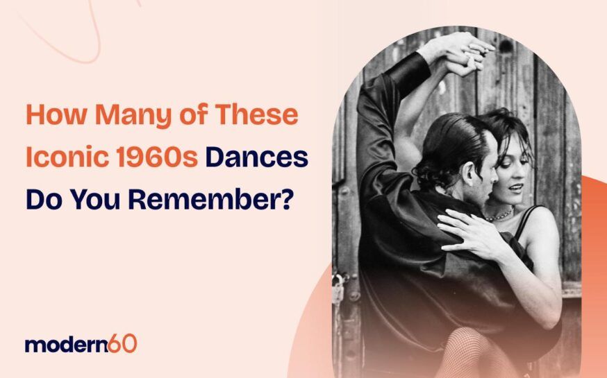 How Many of These 1960s Dances Do You Remember?