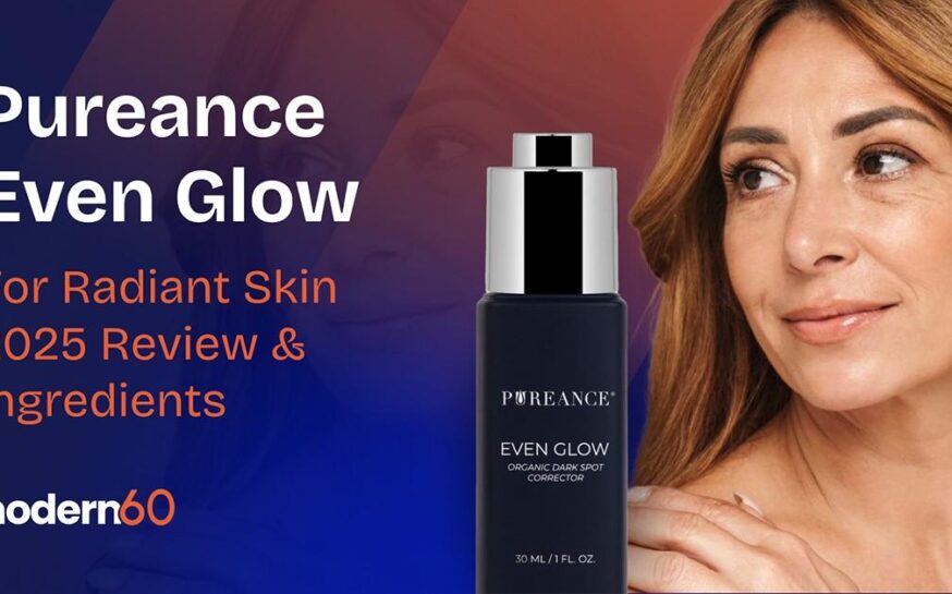 Pureance Even Glow Review 2026: Ingredients and Benefits