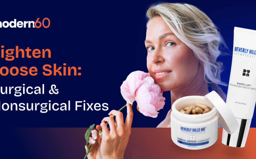 How to Tighten Loose & Saggy Skin: Surgical & Non-Surgical Methods